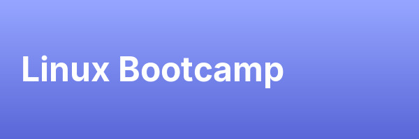Linux Bootcamp