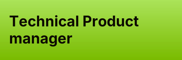 Technical Product manager