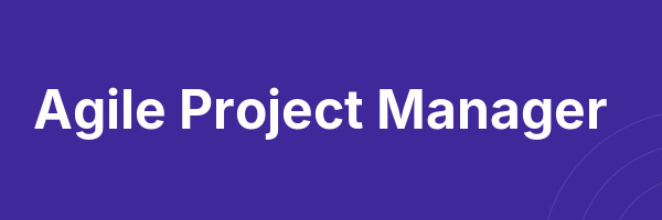 Agile Project Manager