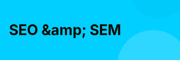 SEO & SEM