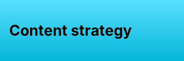 Content strategy