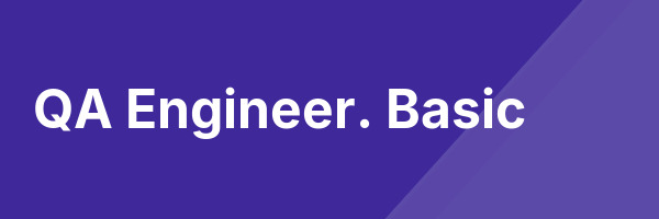 QA Engineer. Basic
